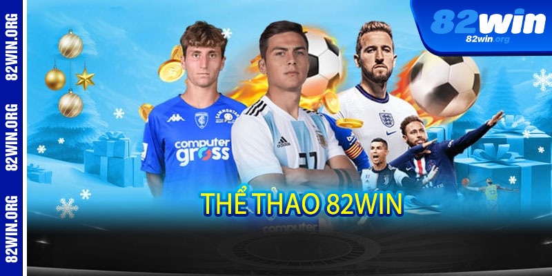 Thể Thao 82win