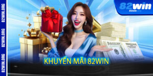 khuyến mãi 82win